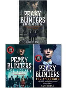 Peaky Blinders Collection 3 Books Set By Carl Chinn (The Real Story, The Legacy, The Aftermath)