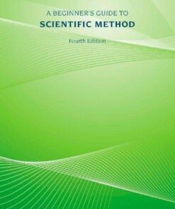 A Beginners Guide To Scientific Method 4Th Edition