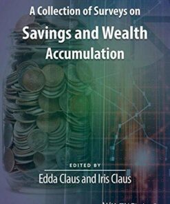 A Collection Of Surveys On Savings And Wealth Accumulation
