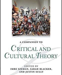 A Companion To Critical And Cultural Theory