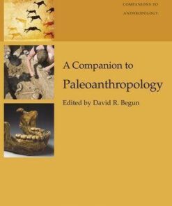 A Companion To Paleoanthropology