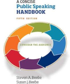 A Concise Public Speaking Handbook 5th Edition Steven A Beebe
