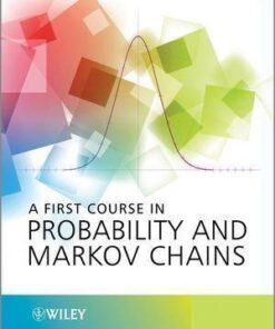 A First Course In Probability And Markov Chains