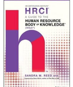 A Guide To The Human Resource Body Of Knowledge Hrbok