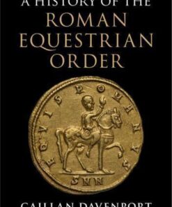 A History Of The Roman Equestrian Order
