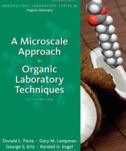 A Microscale Approach To Organic Laboratory Techniques 5Th Edition
