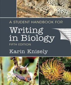 A Student Handbook For Writing In Biology 5Th Edition