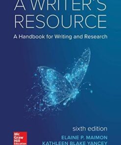 A Writers Resource A Handbook For Writing And Research 6Th Edition