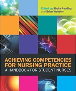 Achieving Competencies For Nursing Practice