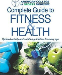 Acsms Complete Guide To Fitness Health 2Nd Edition