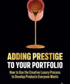 Adding Prestige To Your Portfolio
