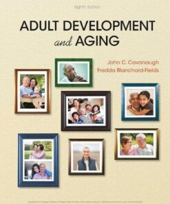 Adult Development And Aging 8Th Edition
