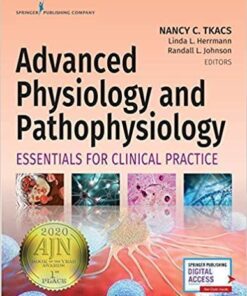 Advanced Physiology And Pathophysiology Essentials For Clinical Practice