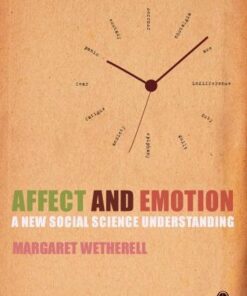 Affect And Emotion A New Social Science Understanding