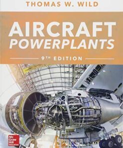 Aircraft Powerplants 9Th Edition