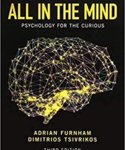 All In The Mind Psychology For The Curious 3Rd Edition