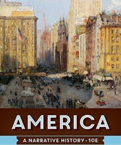 America A Narrative History 10Th Edition