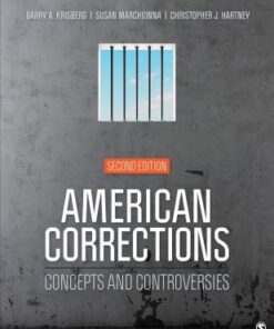 American Corrections Concepts And Controversies 2Nd Edition