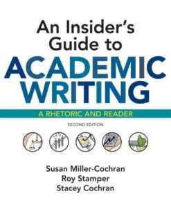 An Insiders Guide To Academic Writing 2Nd Edition