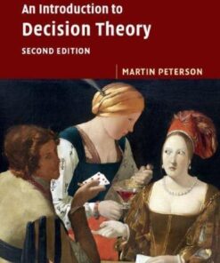 An Introduction To Decision Theory 2Nd Edition