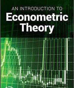 An Introduction To Econometric Theory 6Th Edition