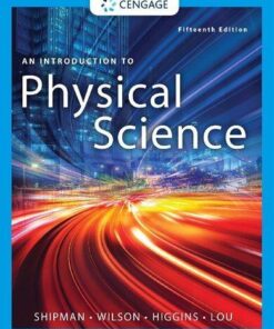 An Introduction To Physical Science 15th Edition James Shipman