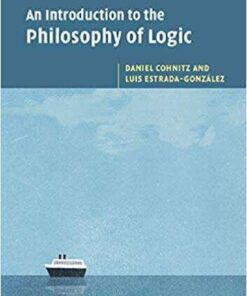 An Introduction To The Philosophy Of Logic