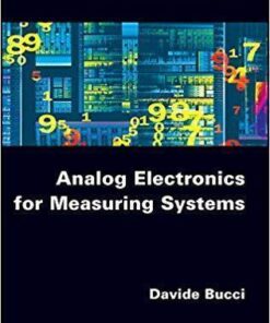 Analog Electronics For Measuring Systems