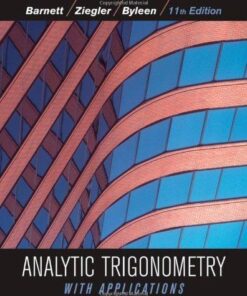 Analytic Trigonometry With Applications 11Th Edition