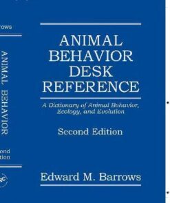 Animal Behavior Desk Reference A Dictionary Of Animal Behavior Ecology Evolution 2Nd Edition