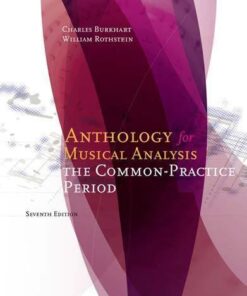 Anthology For Musical Analysis The Common Practice Period