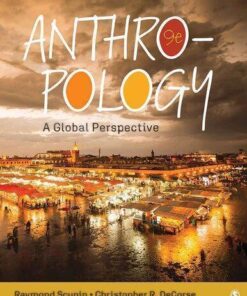 Anthropology A Global Perspective 9Th Edition