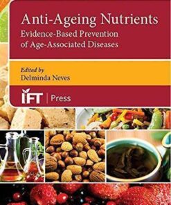 Anti Ageing Nutrients Evidence Based Prevention Of Age Associated Diseases