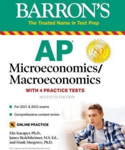 Ap Microeconomics Macroeconomics With 4 Practice Tests 7Th Edition