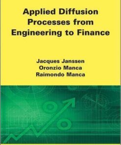 Applied Diffusion Processes From Engineering To Finance