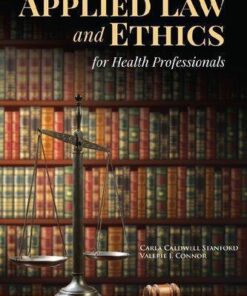 Applied Law And Ethics For Health Professionals 2Nd Edition