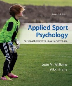 Applied Sport Psychology Personal Growth To Peak Performance 7Th Edition 1