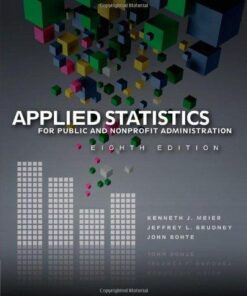 Applied Statistics For Public And Nonprofit Administration 8Th Edition