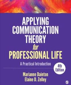 Applying Communication Theory For Professional Life 4Th Edition