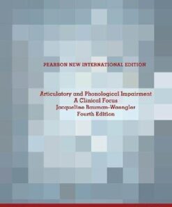Articulatory And Phonological Impairments 4Th Edition