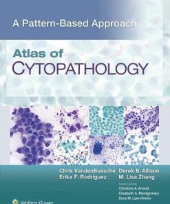 Atlas Of Cytopathology A Pattern Based Approach