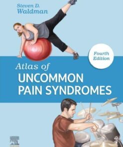 Atlas Of Uncommon Pain Syndromes 4Th Edition