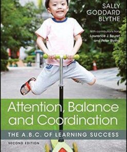 Attention Balance And Coordination The A B C Of Learning Success 2Nd Edition