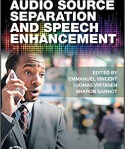 Audio Source Separation And Speech Enhancement