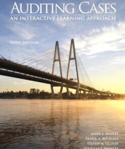 Auditing Cases An Interactive Learning Approach 6Th Edition