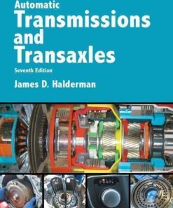 Automatic Transmissions And Transaxles Halderman Automotive Series 7Th Edition 7E
