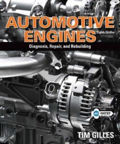 Automotive Engines Diagnosis Repair Rebuilding 8Th Edition