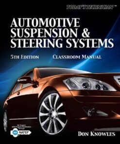 Automotive Suspension Steering Systems Classroom Shop Manuals 5Th Edition