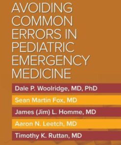 Avoiding Common Errors In Pediatric Emergency Medicine