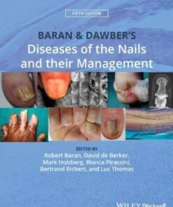 Baran Dawbers Diseases Of The Nails And Their Management 5Th Edition